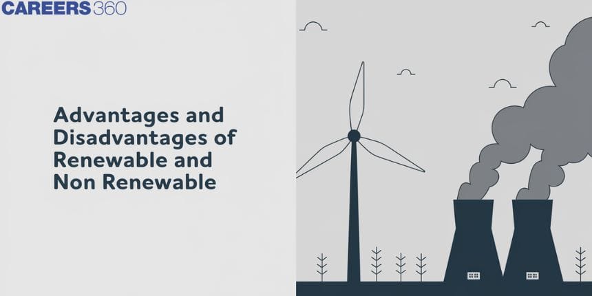 Advantages And Disadvantages Of Renewable And Non-Renewable Energy Resources